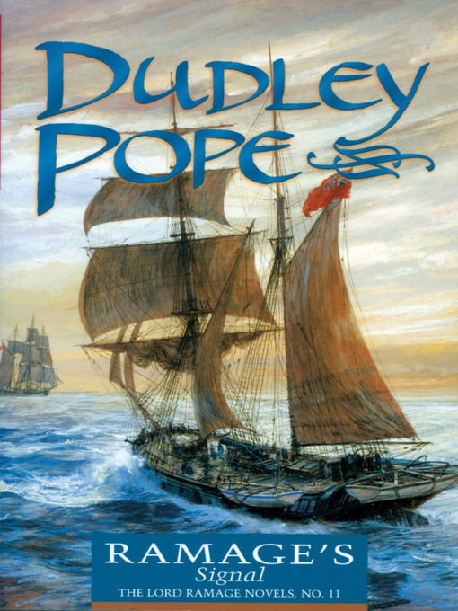 Title details for Ramage's Signal by Dudley Pope - Available